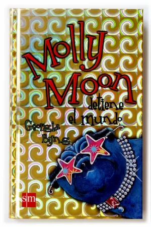 MOLLY MOON 2 DETIENE EL MUNDO