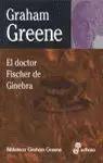 DOCTOR FISCHER DE GINEBRA,EL