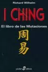 I CHING - EL LIBRO DE LAS MUTACIONES