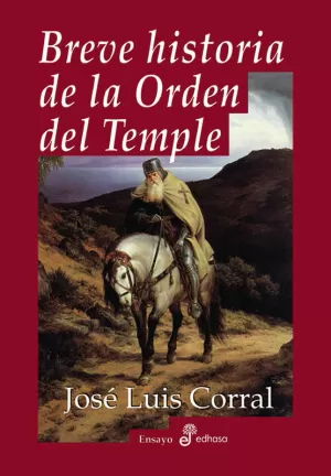 BREVE HISTORIA DE LA ORDEN DEL TEMPLE