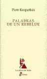 PALABRAS DE UN REBELDE