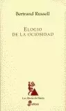 ELOGIO DE LA OCIOSIDAD