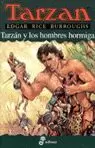 TARZAN Y LOS HOMBRES HORMIGA