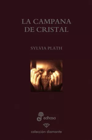 LA CAMPANA DE CRISTAL (ED. ESPECIAL 60 ANIVERSARIO)