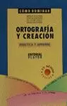 COMO DOMINAR ORTOGRAFIA Y CREA