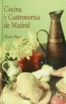 COCINA Y GASTRONOMIA DE MADRID