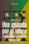 APUESTA POR EL FUTURO,UNA