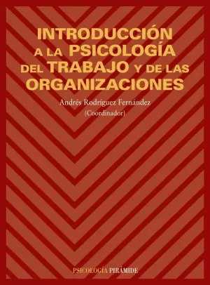 INTRODUCCION PSICOLOGIA TRABAJ INTRODUCCION PSICOLOGIA TRABAJ