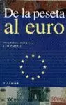 DE LA PESETA AL EURO