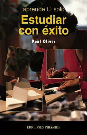 ESTUDIAR CON EXITO APRENDE TU ESTUDIAR CON EXITO APRENDE TU