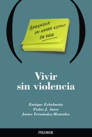 VIVIR SIN VIOLENCIA VIVIR SIN VIOLENCIA