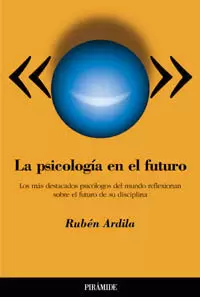 PSICOLOGIA EN EL FUTURO, LA