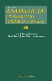 ANDALUCIA PENSAMIENTO JURIDICO Y SOCIAL 2ºED ANDALUCIA PENSAMIENTO JURIDICO Y SOCIAL 2ºED