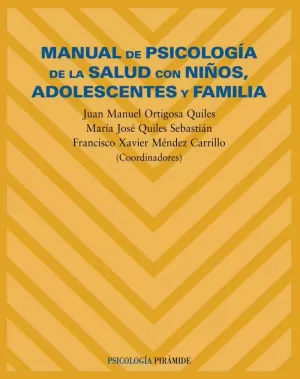 MANUAL DE PSICOLOGIA SALUD CON NIÑOS ADOLESCENTES