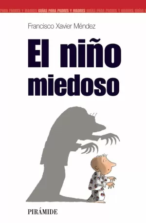 NIÑO MIEDOSO, EL