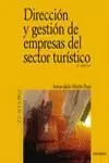 DIRECCION Y GESTION DE EMPRESAS SECTOR TURISTICO 3