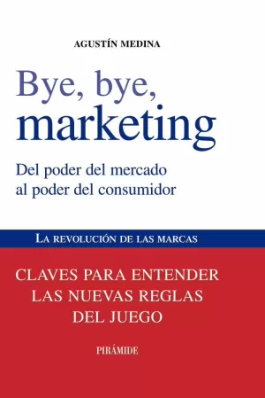 BYE, BYE, MARKETING