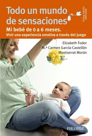 TODO UN MUNDO DE SENSACIONES TODO UN MUNDO DE SENSACIONES