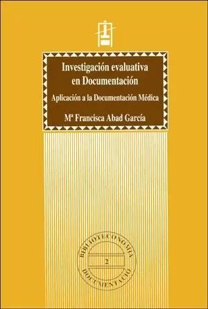 INVESTIGACION EVALUATIVA EN DOCUMENTACION