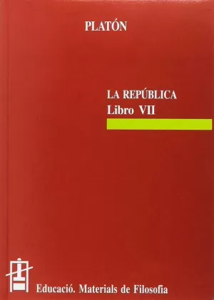 LA REPÚBLICA, LIBRO VII