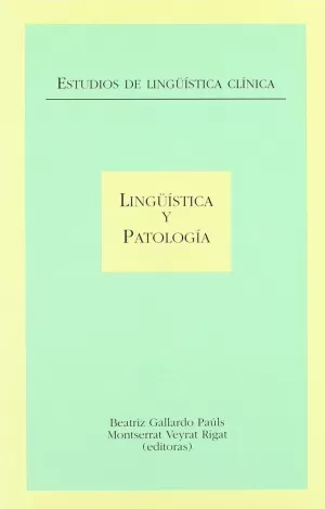 LINGUISTICA Y PATOLOGIA