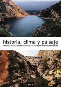 HISTORIA CLIMA Y PAISAJE