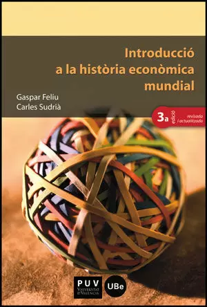 INTRODUCCIÓ A LA HISTÒRIA ECONÒMICA MUNDIAL (3A ED.)