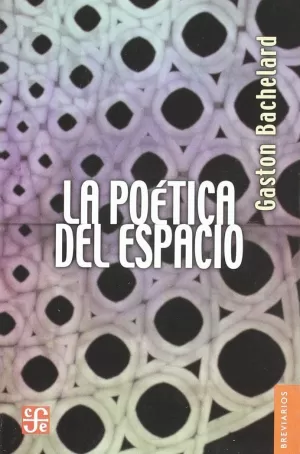 POETICA DEL ESPACIO, LA