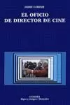 OFICIO DE DIRECTOR DE CINE