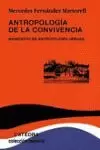 ANTROPOLOGIA DE LA CONVIVENCIA