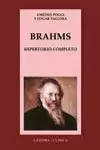 BRAHMS REPERTORIO COMPLETO