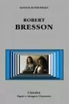 ROBERT BRESSON