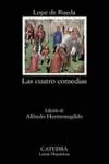 CUATRO COMEDIAS,LAS-LH