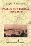 PASEOS POR ESPAÑA 1849-1850