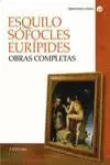 OBRAS COMPLETAS ESQUILO SOFOCLES EURIPIDES