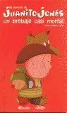 UN BREBAJE CASI MORTAL - AVENTURAS DE JUANITO JONE