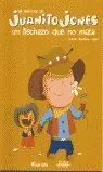 UN FLECHAZO QUE NO MATA - AVENTURAS JUANITO JONES