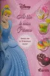 PRINCESAS DISNEY. MI LIBRO DE COCINA PRINCESAS