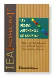 ELS REGIMS AUTONOMICS DE BENESTAR POLITIQUES I GESTIO PUBLIQUES