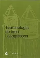 TERMINOLOGIA DE FIRES I CONGRESSOS