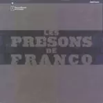 PRESONS DE FRANCO/LES