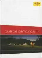 GUIA DE CAMPINGS 2010 GUIA DE CAMPINGS 2010