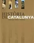 HISTÒRIA DE CATALUNYA. CATALUNYA, HISTÒRIA I MEMÒRIA