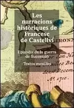 LES NARRACIONS HISTÒRIQUES DE FRANCESC DE CASTELLVÍ.