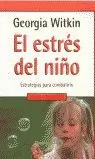 ESTRES DEL NIÑO,EL ESTRES DEL NIÑO,EL