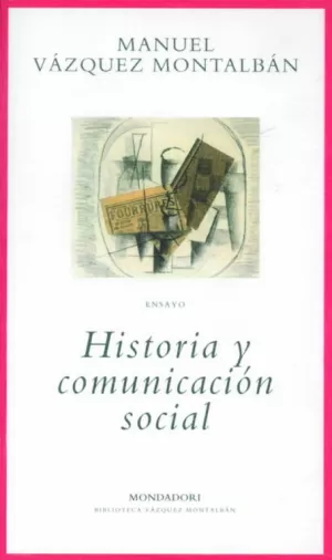 HISTORIA Y COMUNICACION SOCIAL