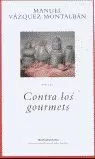 CONTRA LOS GOURMETS