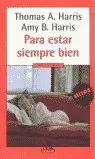 PARA ESTAR SIEMPRE BIEN PARA ESTAR SIEMPRE BIEN