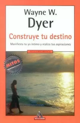 CONSTRUYE TU DESTINO-MITOS