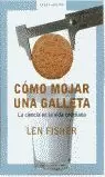 COMO MOJAR UNA GALLETA COMO MOJAR UNA GALLETA